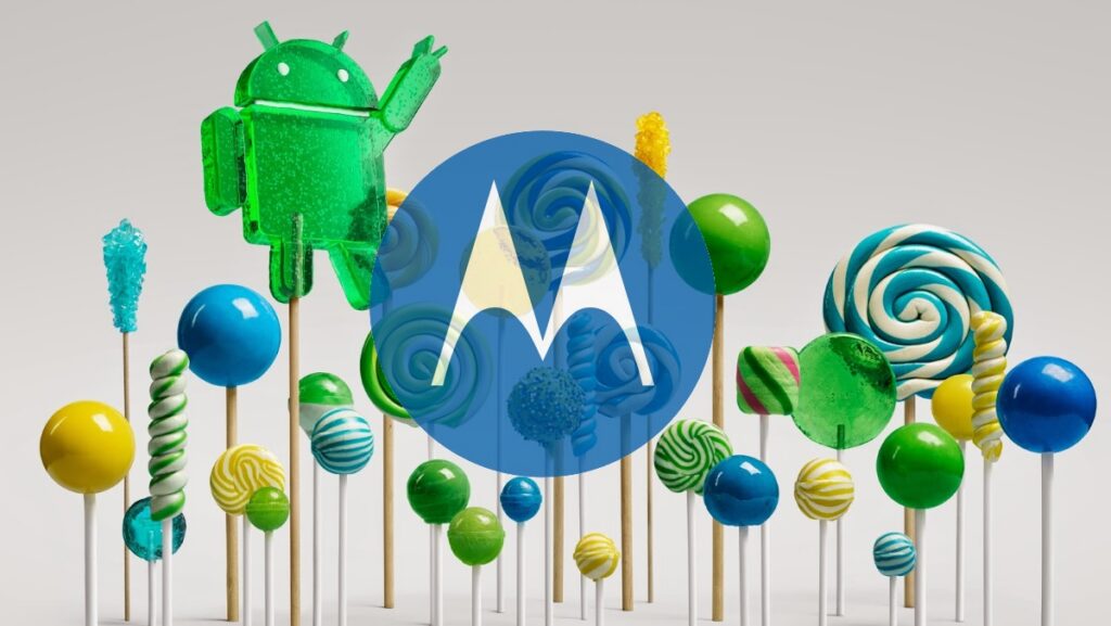 Why your Motorola phone doesn’t have Android Lollipop yet Motorola Android Lollipop