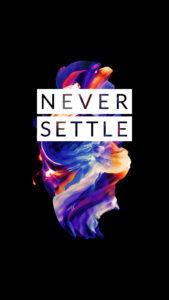 OnePlus 5 wallpaper Never Settle 7